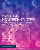 Emerging Nanotechnologies for Diagnostics, Drug Delivery and Medical Devices (eBook, ePUB)