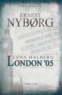 Lena Halberg: London '05 - Nybørg, Ernest