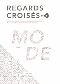 Regards Croisés, La Mode / Die Mode