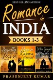 Romance in India Books 1-3: Legally in Love, Love Karma Crossed, When Ganges Met the North Sea (Romance in India Boxsets, #1) (eBook, ePUB)