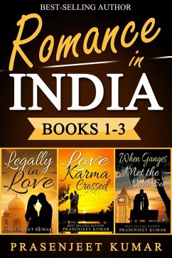 Cover Romance in India Books 1-3: Legally in Love, Love Karma Crossed, When Ganges Met the North Sea (Romance in India Boxsets, #1) (eBook, ePUB)