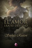 El amor era su destino (eBook, ePUB)