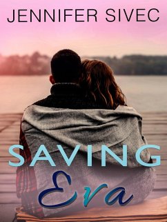 Saving Eva (The Eva Series) (eBook, ePUB) - Sivec, Jennifer