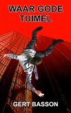 Waar gode tuimel (eBook, ePUB)