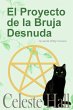 El Proyecto de la Bruja Desnuda (eBook,... - Bild 1