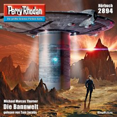 Perry Rhodan 2894: Die Bannwelt (MP3-Download) - Thurner, Michael Marcus
