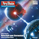 Perry Rhodan 2895: Botschaft vom Sternentod (MP3-Download)