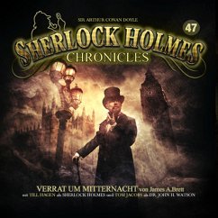 Verrat um Mitternacht / Sherlock Holmes Chronicles Bd.47 (1 Audio-CD) - Winter, Markus