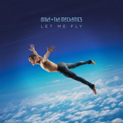 Let Me Fly - Mike+The Mechanics