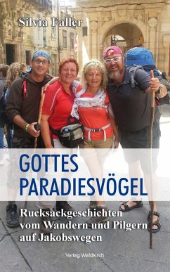 Gottes Paradiesvögel (eBook, ePUB) - Faller, Silvia