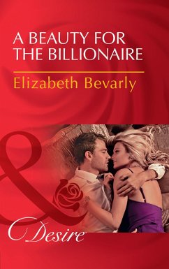 Cover A Beauty For The Billionaire (eBook, ePUB)