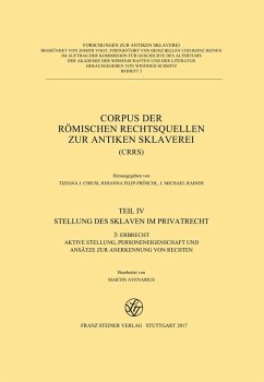 Corpus der römischen Rechtsquellen zur antiken Sklaverei (CRRS) (eBook, PDF)