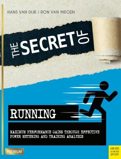The Secret of Running (eBook, PDF) - Dijk, Hans Van; Megen, Ron van