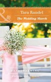 The Wedding March (Mills & Boon Heartwarming) (The Business of Weddings, Book 5) (eBook, ePUB)