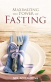 Maximizing the Power of Fasting (eBook, ePUB)