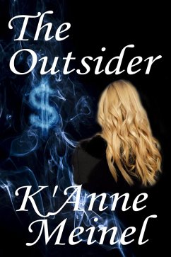 The Outsider (eBook, ePUB) - Meinel, K'Anne