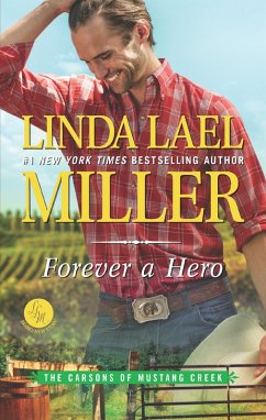 Forever A Hero (eBook, ePUB) - Miller, Linda Lael