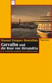 Carvalho und die Rose von Alexandria (eBook, ePUB)