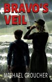 Bravo's Veil (eBook, ePUB)