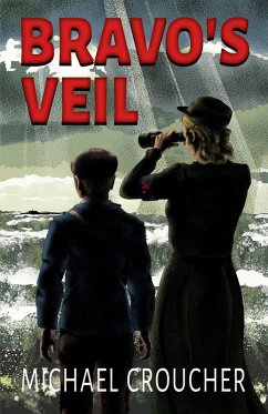 Bravo's Veil (eBook, ePUB) - Croucher, Michael