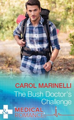 The Bush Doctor's Challenge (Tennengarrah Clinic, Book 2) (Mills & Boon Medical) (eBook, ePUB) - Marinelli, Carol