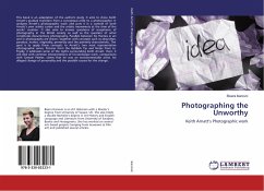 Photographing the Unworthy Photographing the Unworthy