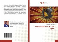 La Mondialisation 30 Ans Après - Coéfé, Alain Roger Pierre