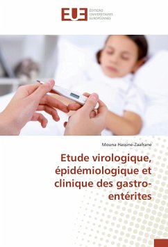 Etude virologique, épidémiologique et clinique des gastro-entérites - Hassine-Zaafrane, Mouna