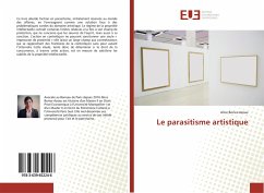 Le parasitisme artistique - Bories-Azeau, Alice