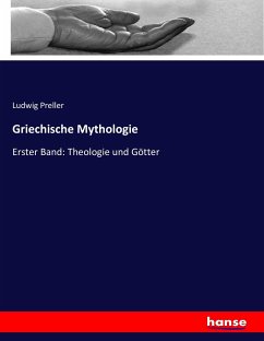 Griechische Mythologie - Preller, Ludwig