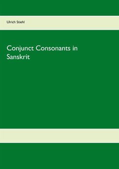Conjunct Consonants in Sanskrit - Stiehl, Ulrich