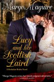 Lucy and Her Scottish Laird (eBook, ePUB)