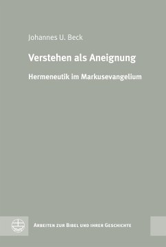 Verstehen als Aneignung (eBook, PDF) - Beck, Johannes U.