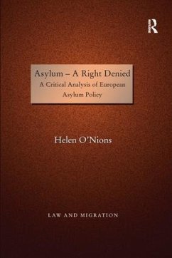 Asylum--A Right Denied - O'Nions, Helen