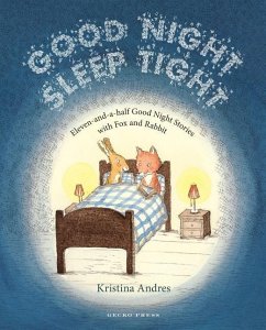 Good Night Sleep Tight - Andres, Kristina