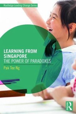 Learning from Singapore - Ng, Pak Tee (National Institute of Education, Nanyang Technological