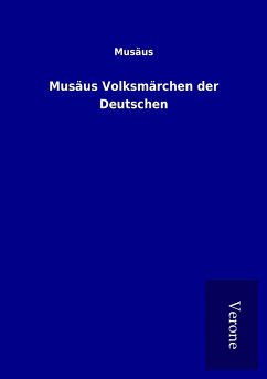 Musäus Volksmärchen der Deutschen - Musäus