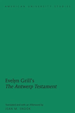 Evelyn Grill¿s «The Antwerp Testament» - Snook, Jean M.