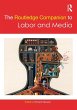 The Routledge Companion to Labor and... - Bild 1