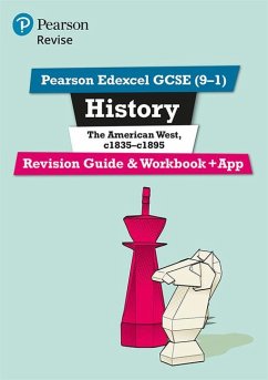 Pearson REVISE Edexcel GCSE (9-1) History The American West Revision Guide and Workbook: For 2024 and 2025 assessments and exams - incl. free online edition (Revise Edexcel GCSE History 16) - Bircher, Rob