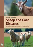 Sheep and Goat Diseases 4th Edition: Veterinary Book for Farmers and Smallholders