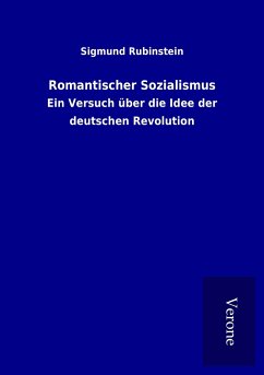 Romantischer Sozialismus - Rubinstein, Sigmund