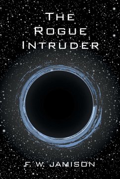 The Rogue Intruder