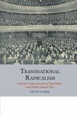 Transnational Radicalism and the Connected Lives of Tom Mann and Robert Samuel Ross