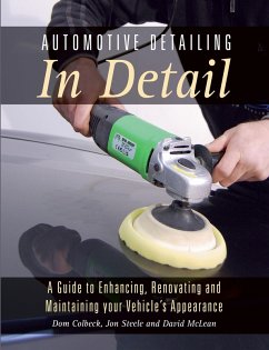 Automotive Detailing in Detail (eBook, ePUB) - Colbeck, Dom; Steele, Jon