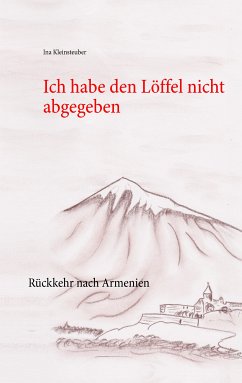 Ich habe den Löffel nicht abgegeben (eBook, ePUB)