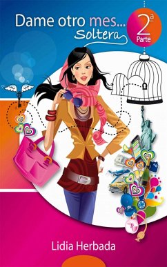 Cover Dame otro mes soltera (eBook, ePUB)