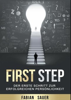 First Step (eBook, ePUB) - Sauer, Fabian