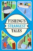 Fishing's Strangest Tales (eBook, ePUB)