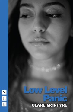 Low Level Panic (NHB Modern Plays) (eBook, ePUB) - Mcintyre, Clare